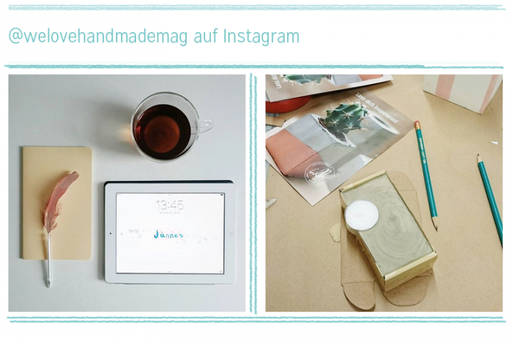 we love instagram Januar-2016 | we love handmade