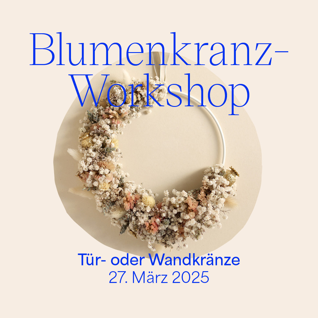 Blumenkranz-Workshop: März 2025 | we love handmade